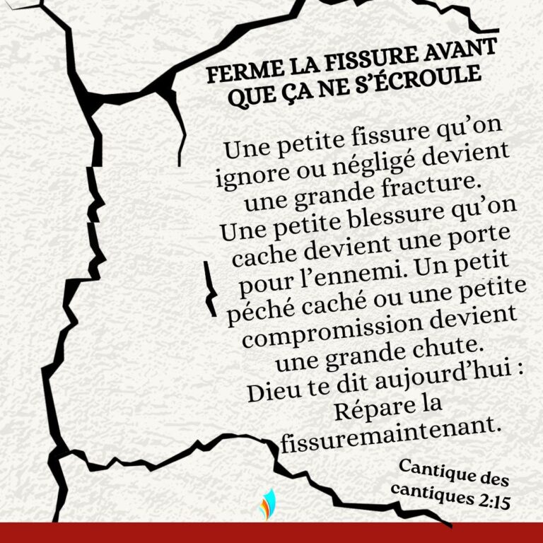 FERME LA FISSURE AVANT QUE ÇA NE S’ÉCROULE
